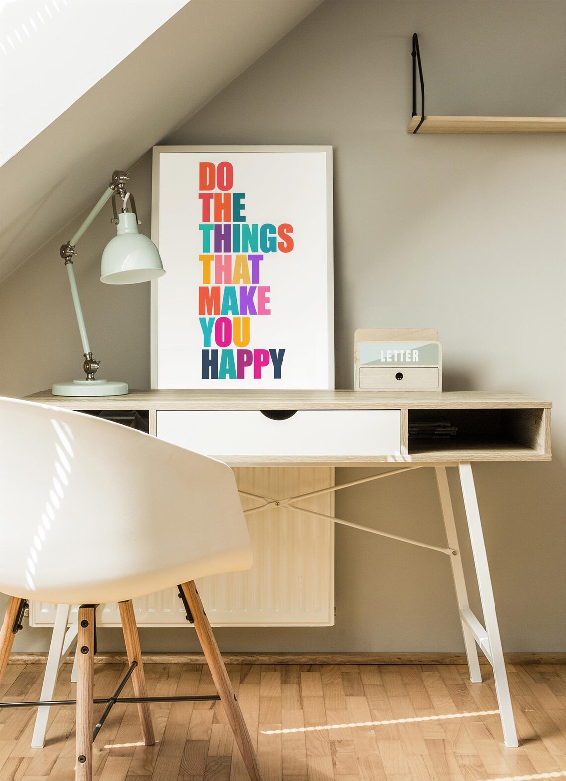 Do What Makes You Happy, Inspiring Home Office Decor - Image 5