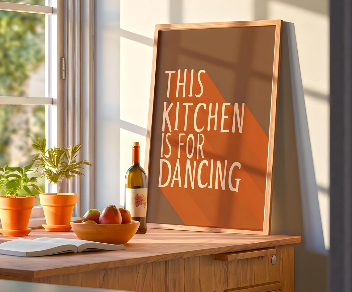 This Kitchen Is For Dancing, Rustic Home Decoration