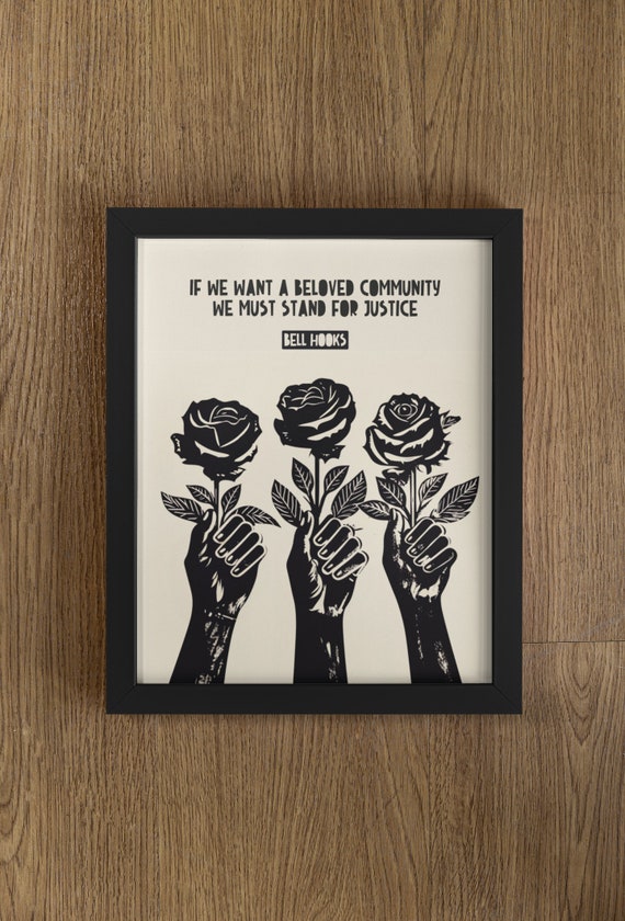 Beloved Community, Bell Hooks Social Justice Print