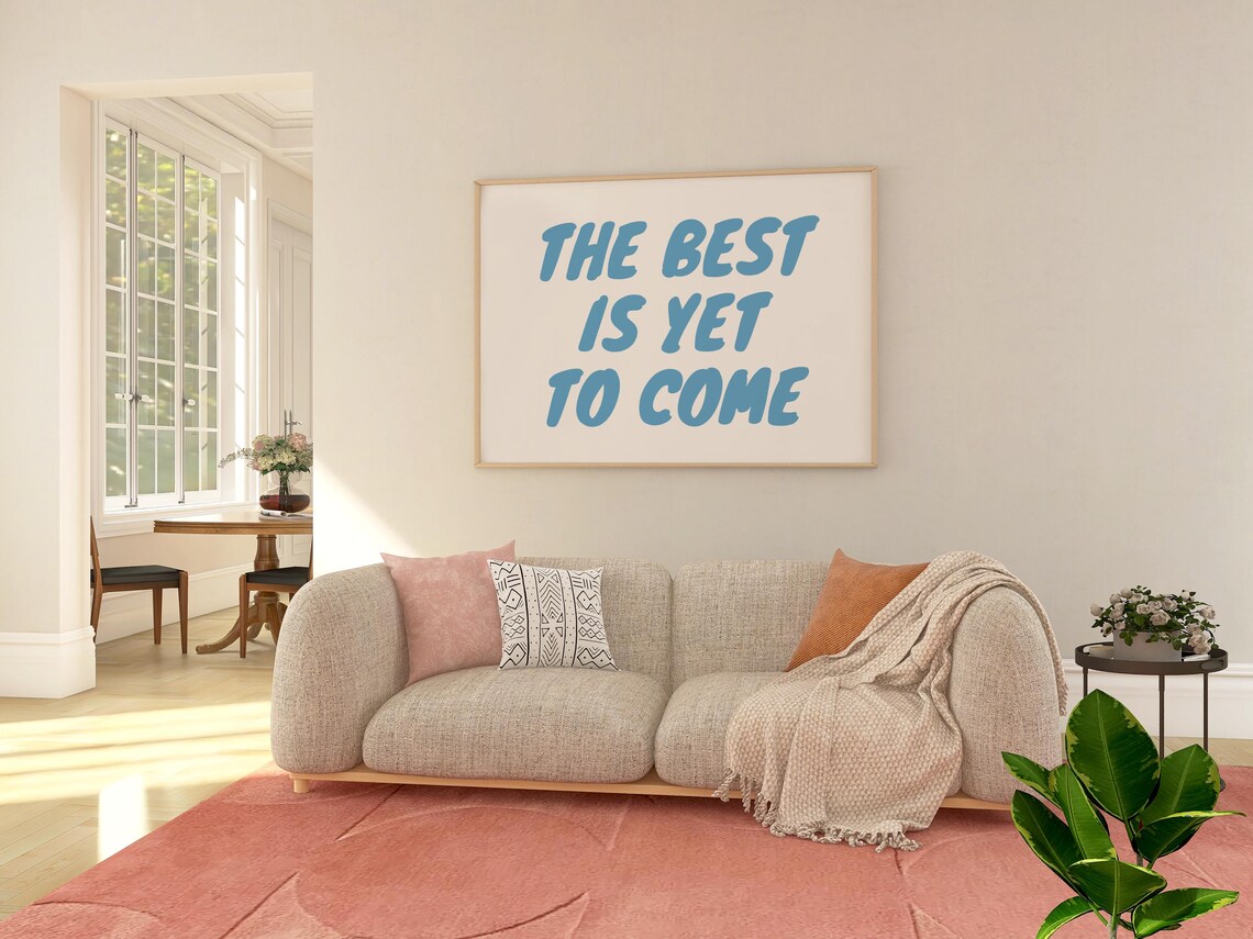 The Best Is Yet To Come Blue Retro Hopeful Quote Saying Wall Art - Image 2