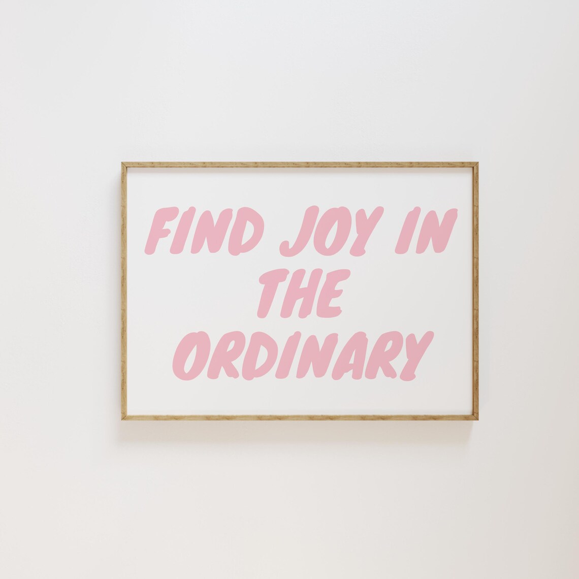 Find Joy In The Ordinary Pink Retro Bubble Lettering Quote Poster