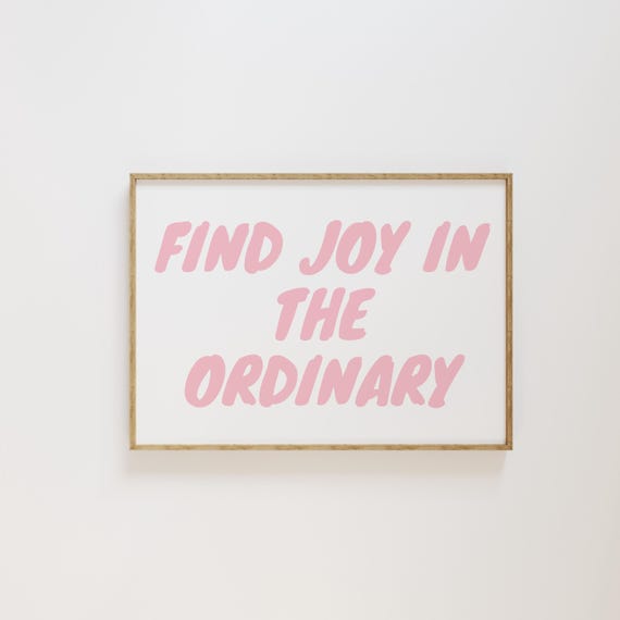 Find Joy In The Ordinary Wall Art Poster Pink Retro Aesthetic Poster Trendy Apartment Decor Typography Poster Horizontal