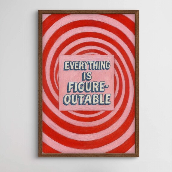 Everything Is Figure-Outable Retro Swirl Poster In Pink And Red