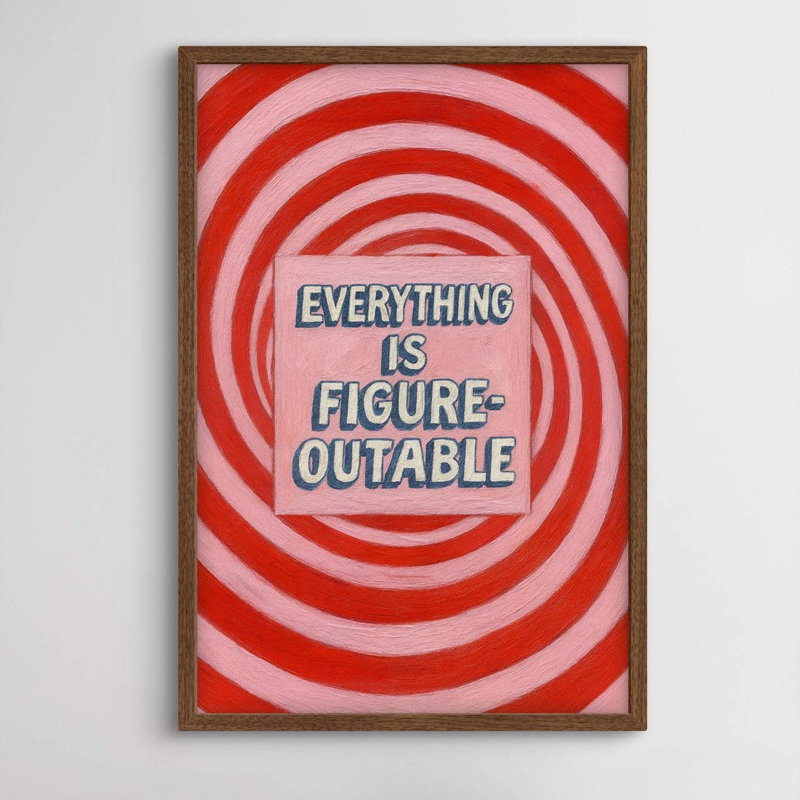 Everything Is Figure Outable Wall Art Motivational Quote Retro Pink Red Poster Trendy Inspo Decor