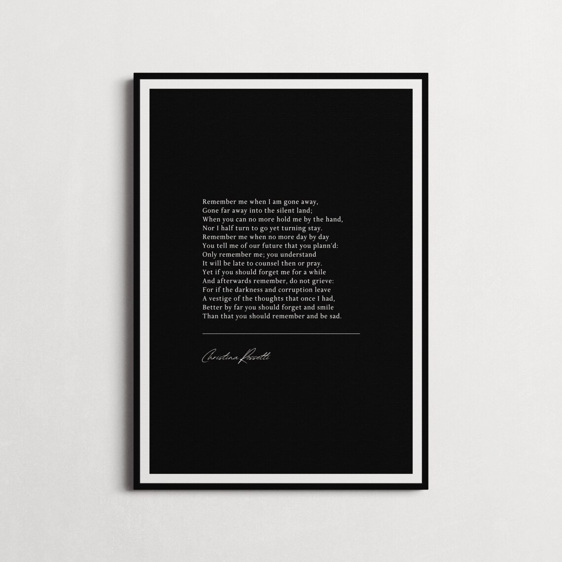 Christina Rossetti Remember Me Funeral Grief Poem Minimalist Quote Poster - Image 3