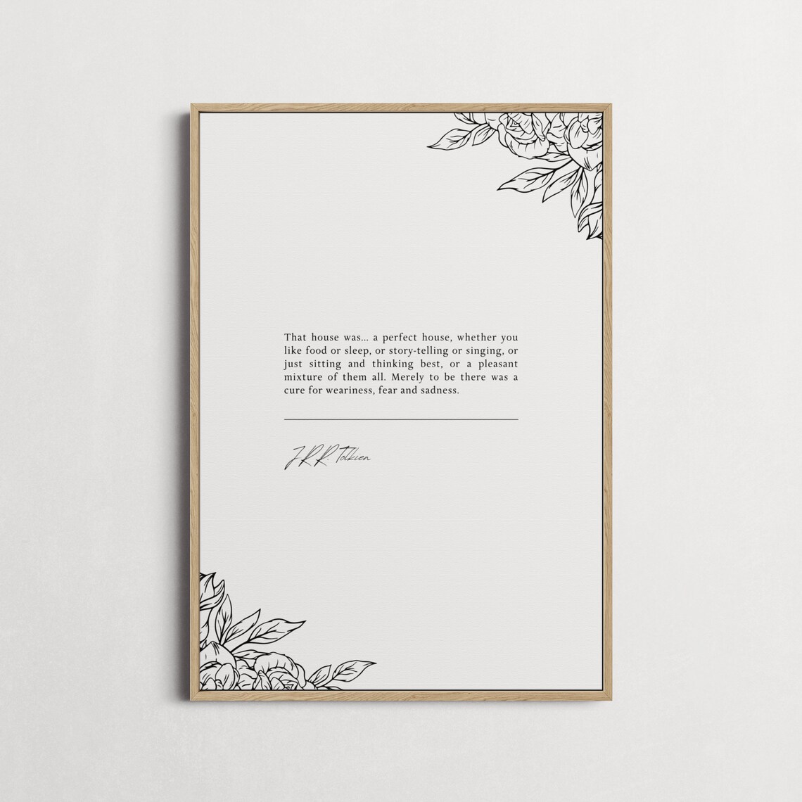 J.R.R. Tolkien Perfect House Lord Of The Rings Floral Quote Poster - Image 3