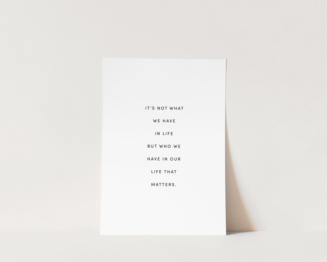 Its Not What We Have Quote Art Print, Mindfulness - Image 3