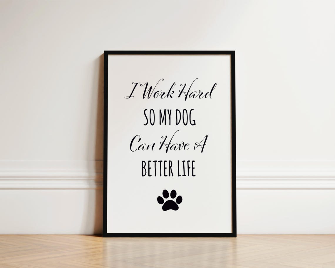 Dog Mum Gift Dog Mum Quote Print Dog Gifts Gifts For Dog Lovers Dog Gifts For Owner Dog Lover Gift Dog Owner Gifts For Mum Dog Prints - Image 2