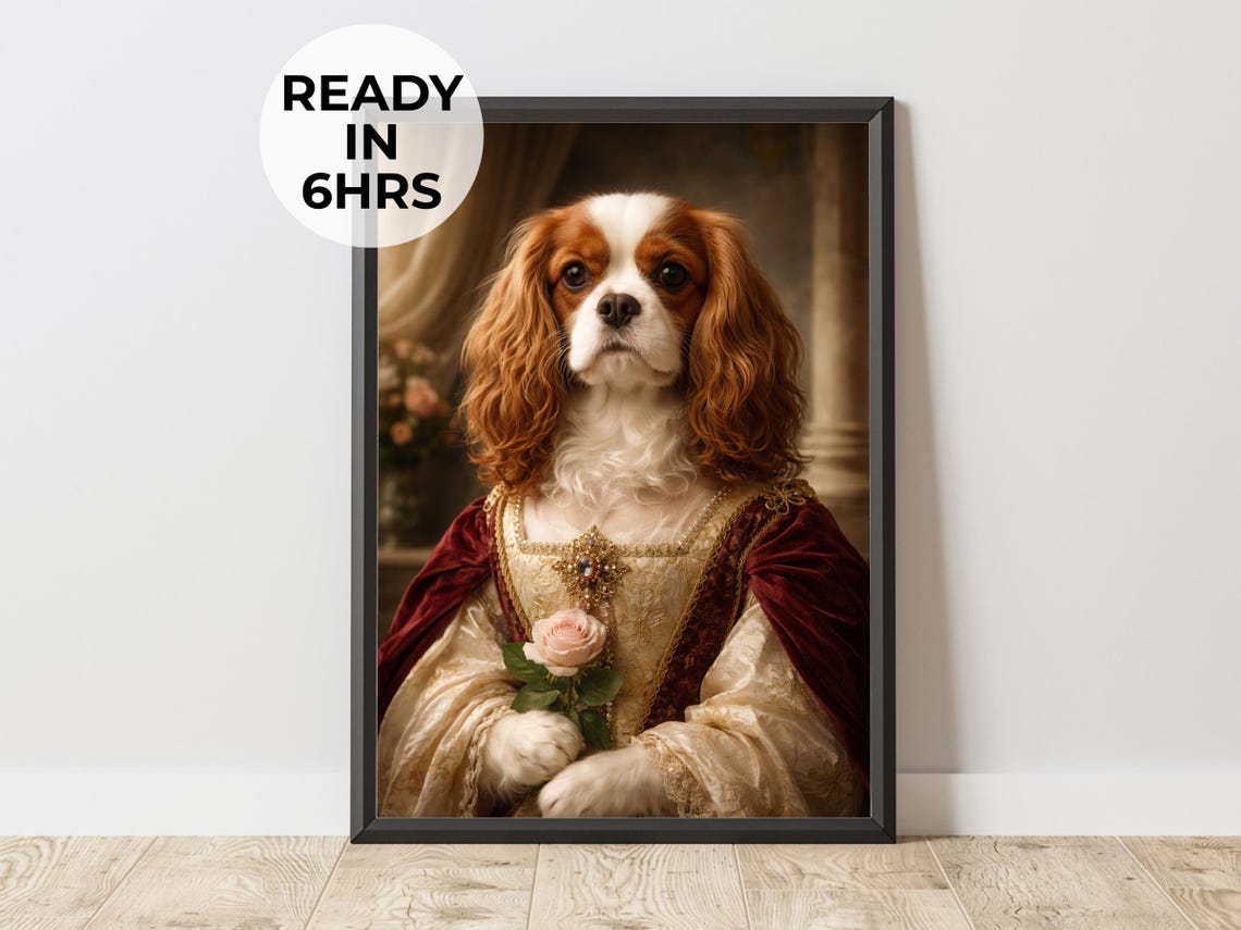 Custom Cavalier Spaniel Renaissance Gown Royal Pet Portrait Poster