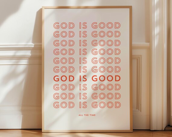 God Is Good All The Time Cool Christian Modern Art Typography Bible Verse Wall Retro Kitchen Decor Colorful Faith Quote Poster Trendy