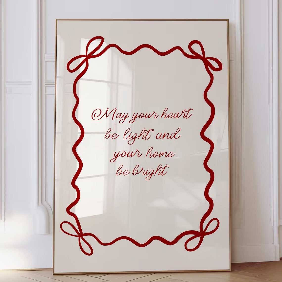 May Your Heart Be Light Red Ribbon Bow Border Frame Quote Poster