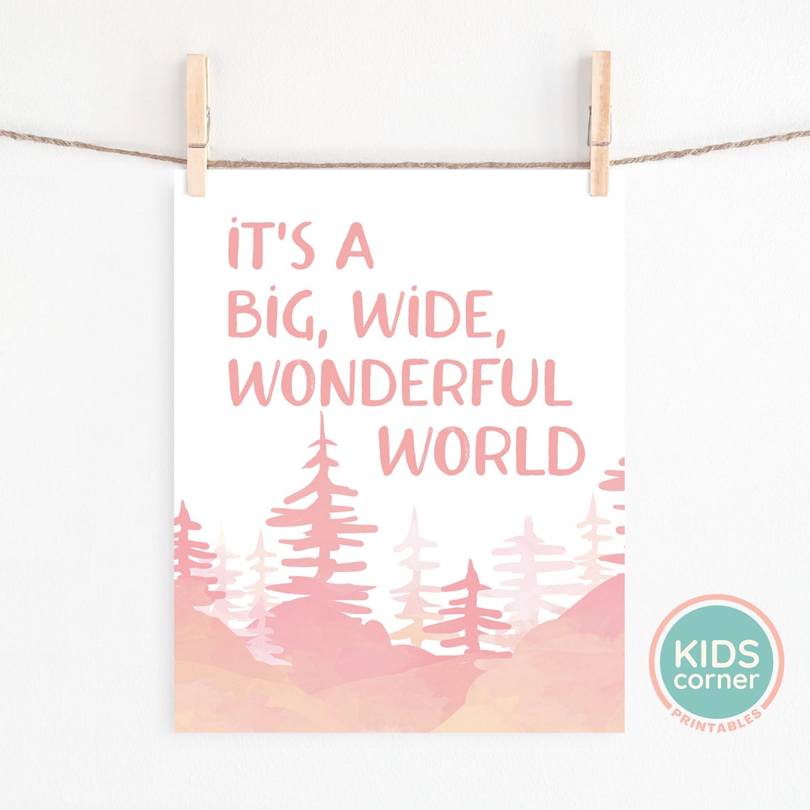 Its A Big Wide Wonderful World Pink Forest Trees Nursery Poster - Image 2