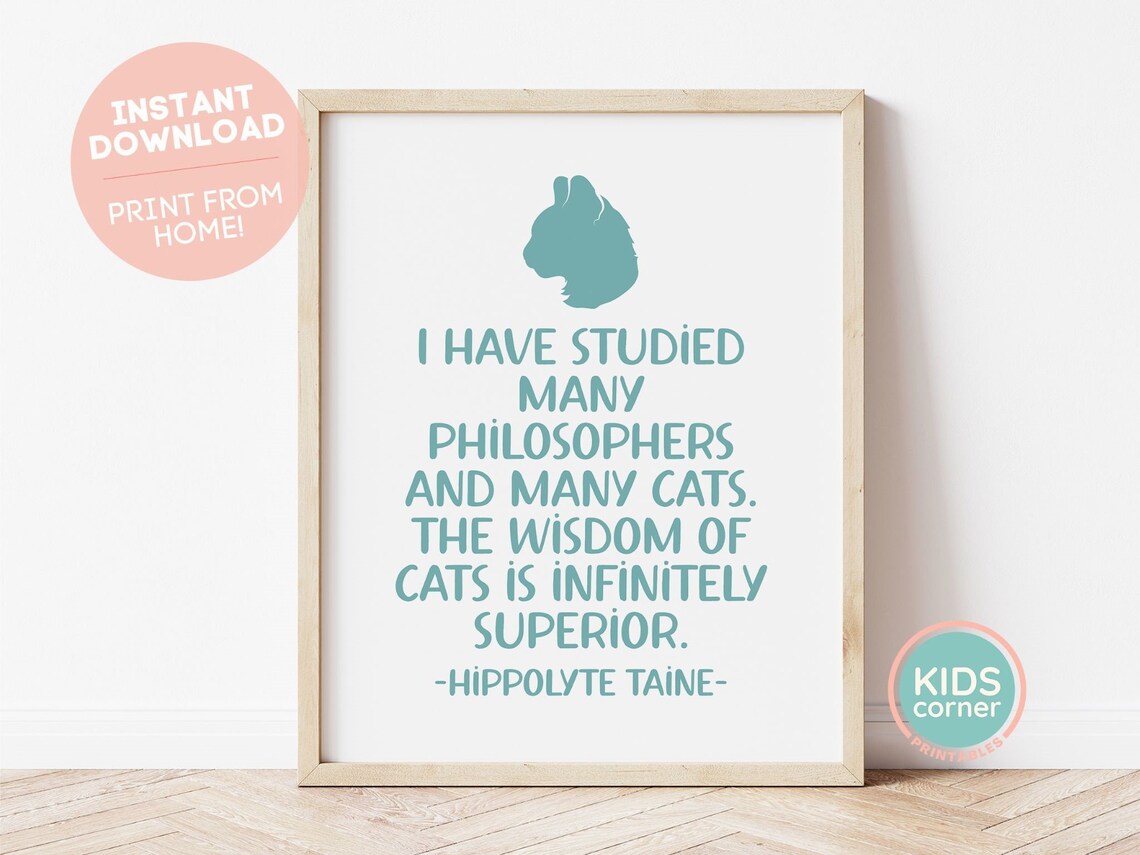 Wisdom Of Cats Quote Hippolyte Taine Cat Lover Wall Art Gift