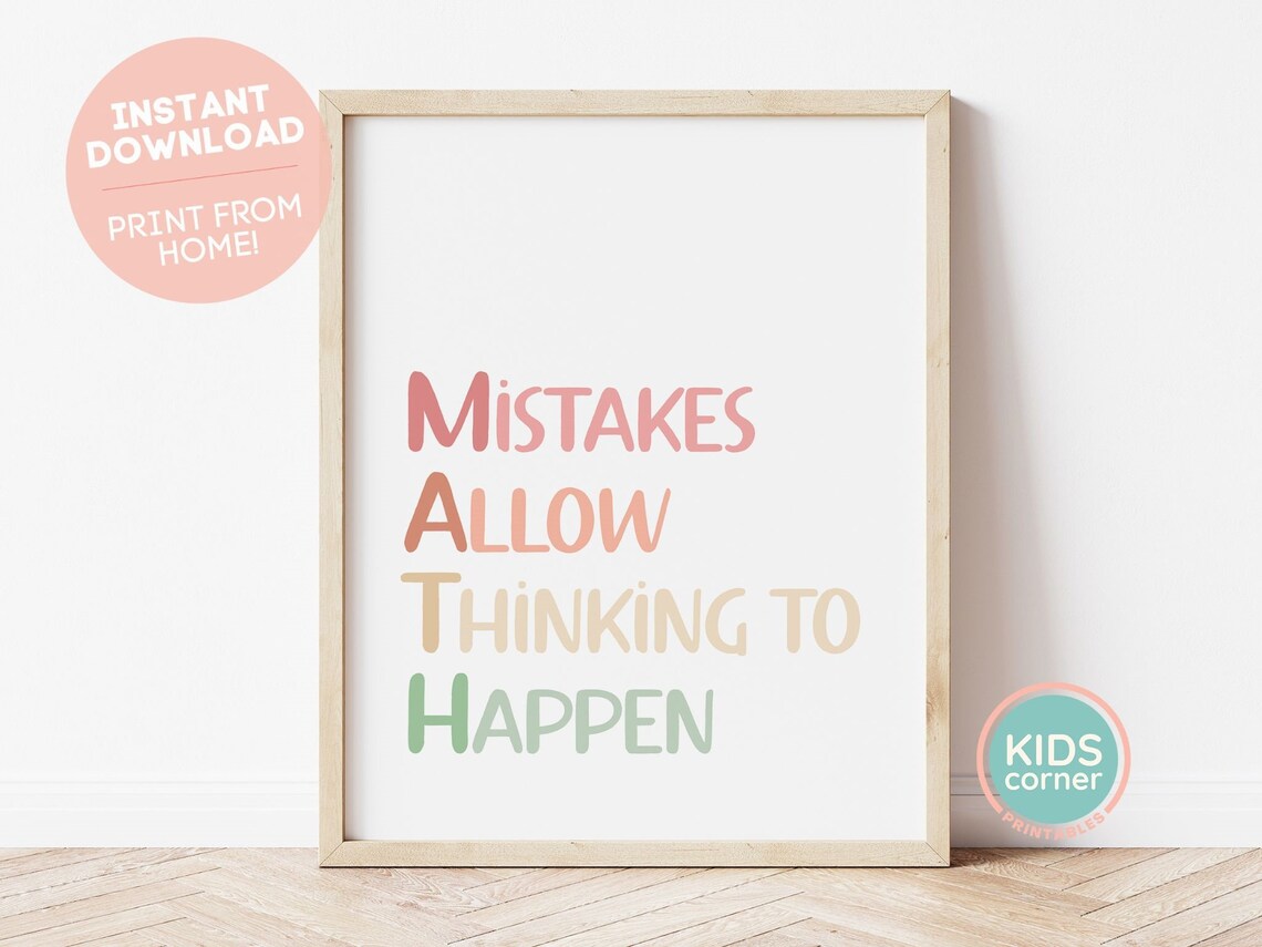 Mistakes Allow Thinking To Happen Art Print