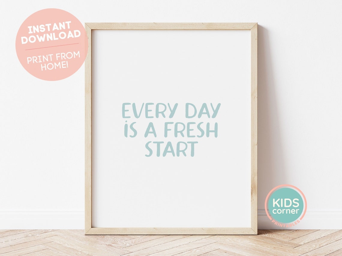 Every Day Is a Fresh Start Mint New Beginnings Morning Poster