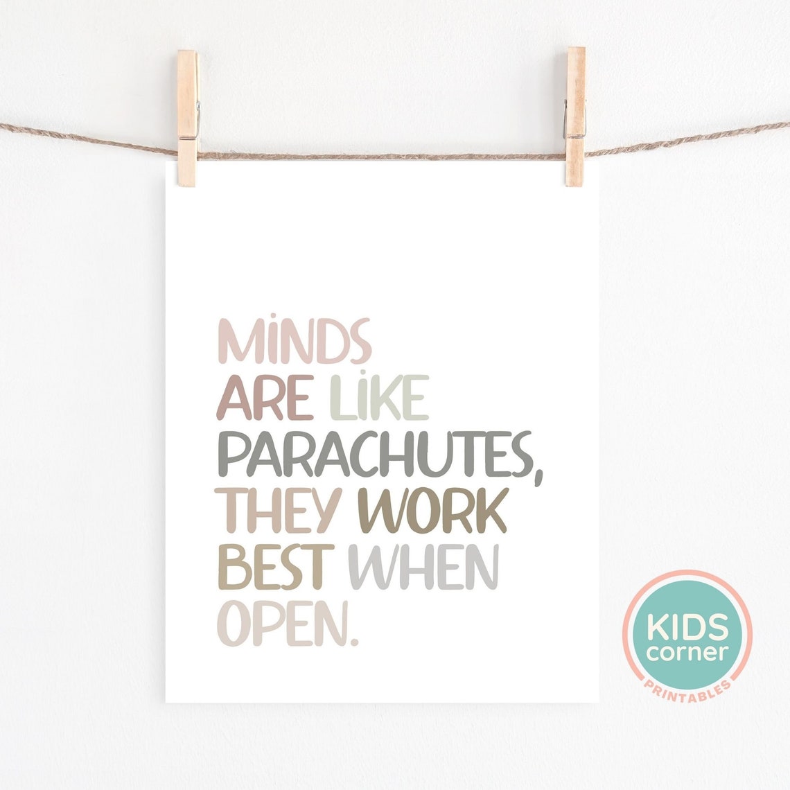 Minds Are Like Parachutes They Work Best When Open Quote Poster - Image 2
