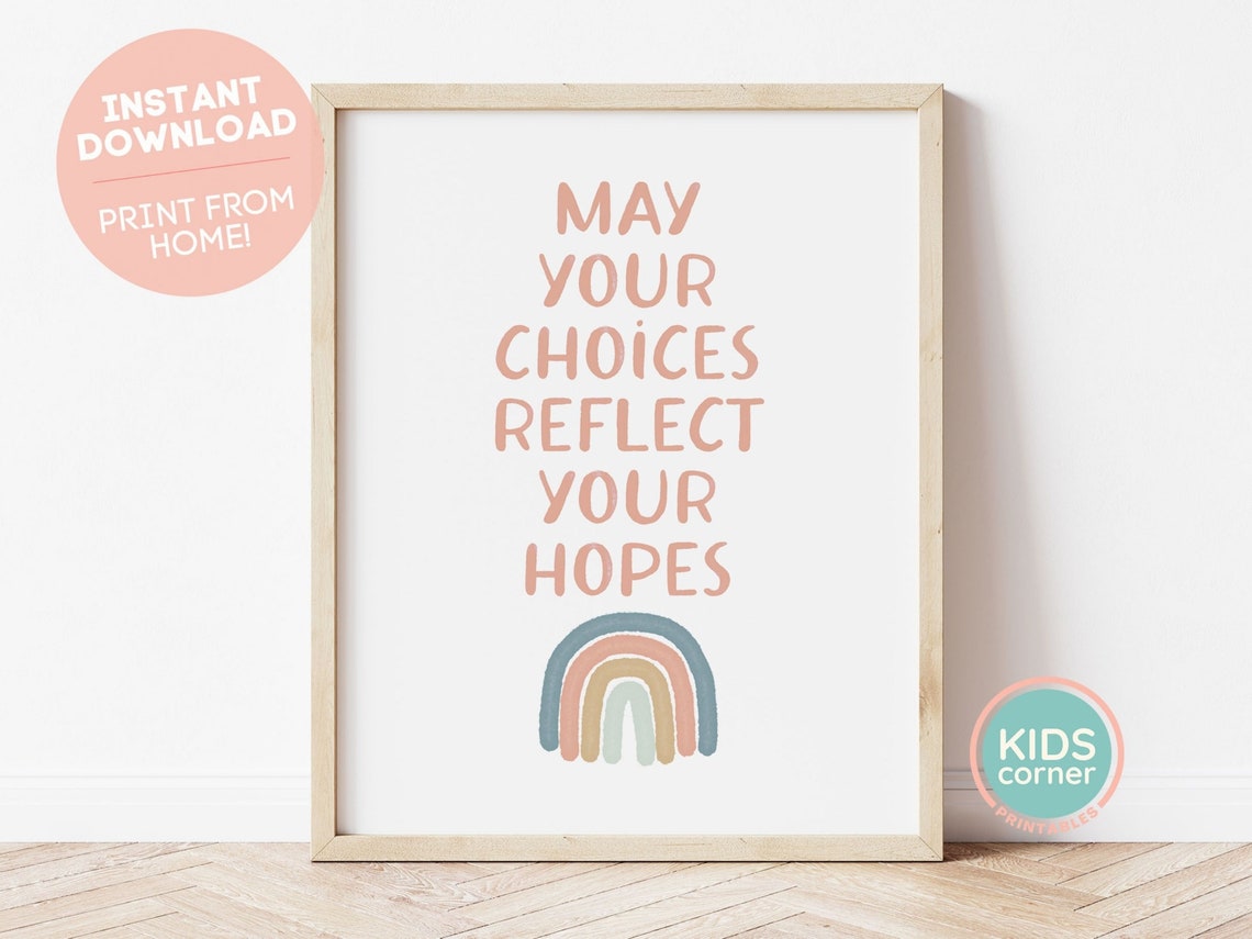 May Your Choices Reflect Your Hopes Watercolor Rainbow Poster