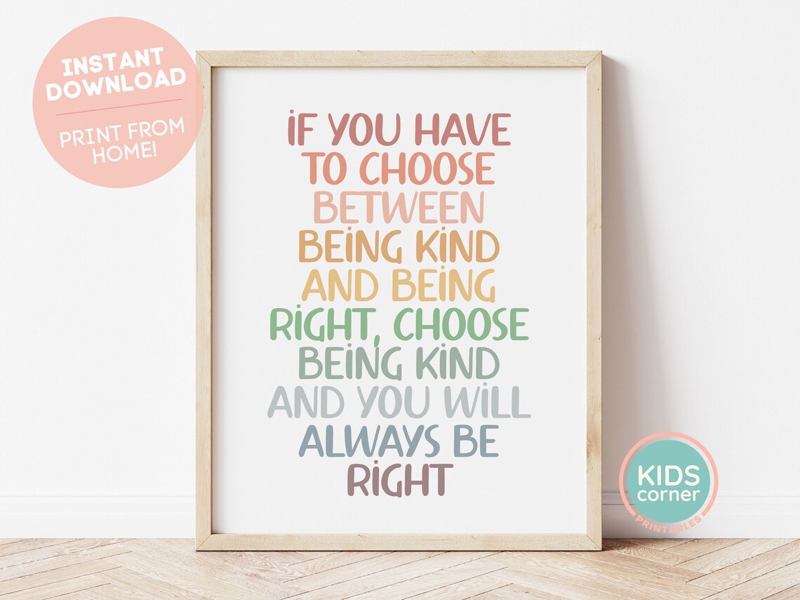 Choose Being Kind Quote Art Print, Classroom Decor