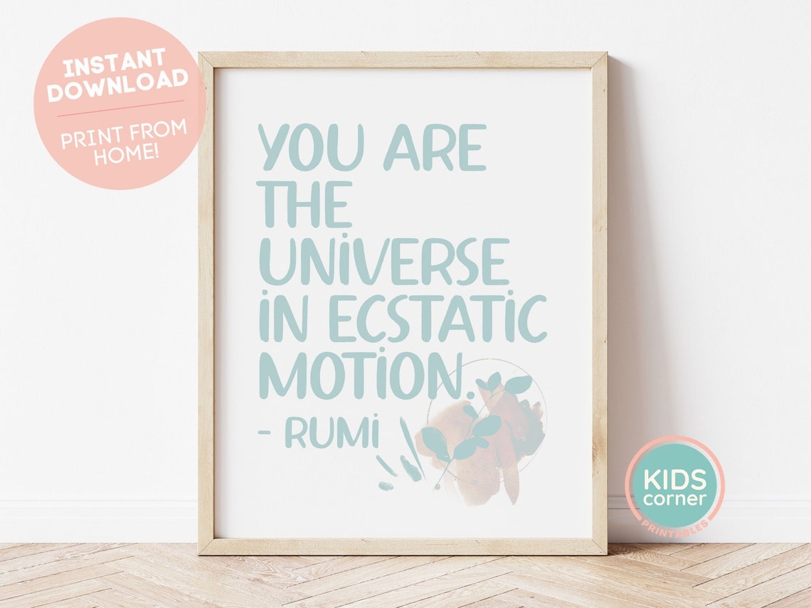 You Are the Universe in Ecstatic Motion Rumi Quote Poster Teal Floral