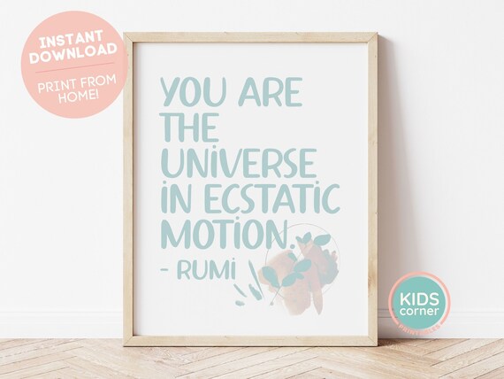 You Are the Universe in Ecstatic Motion Rumi Quote Poster Teal Floral