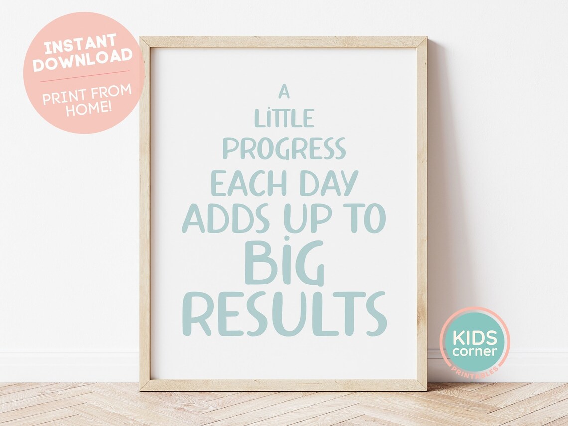 A Little Progress Each Day Kids Room Art Print