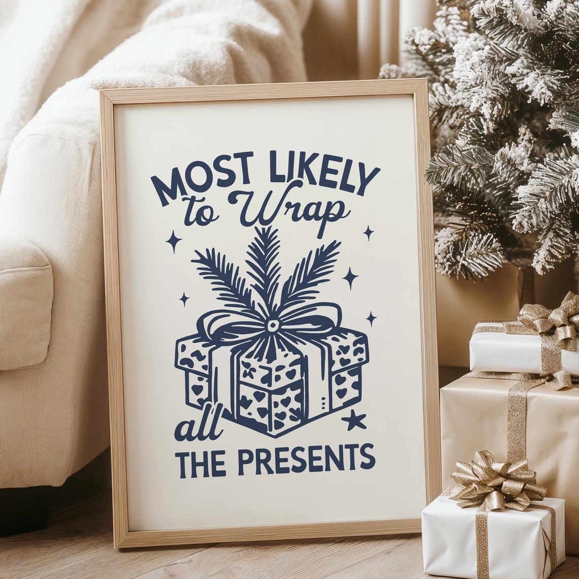 Most Likely To Wrap All The Presents Cute Christmas Gift Poster
