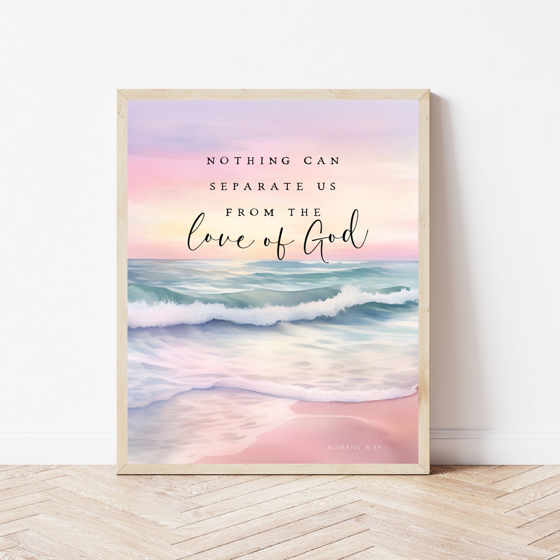 Romans 8 39 Nothing Can Separate Us From the Love of God Poster
