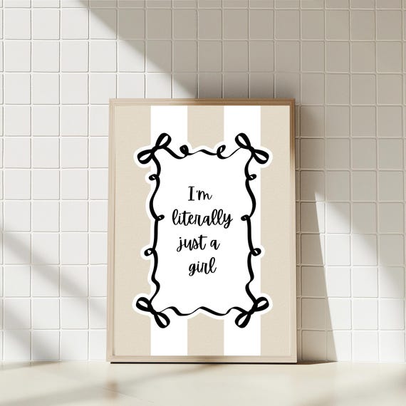 Im Literally Just A Girl Beige White Striped Wall Art Cute Bow Dcor Girly Artwork
