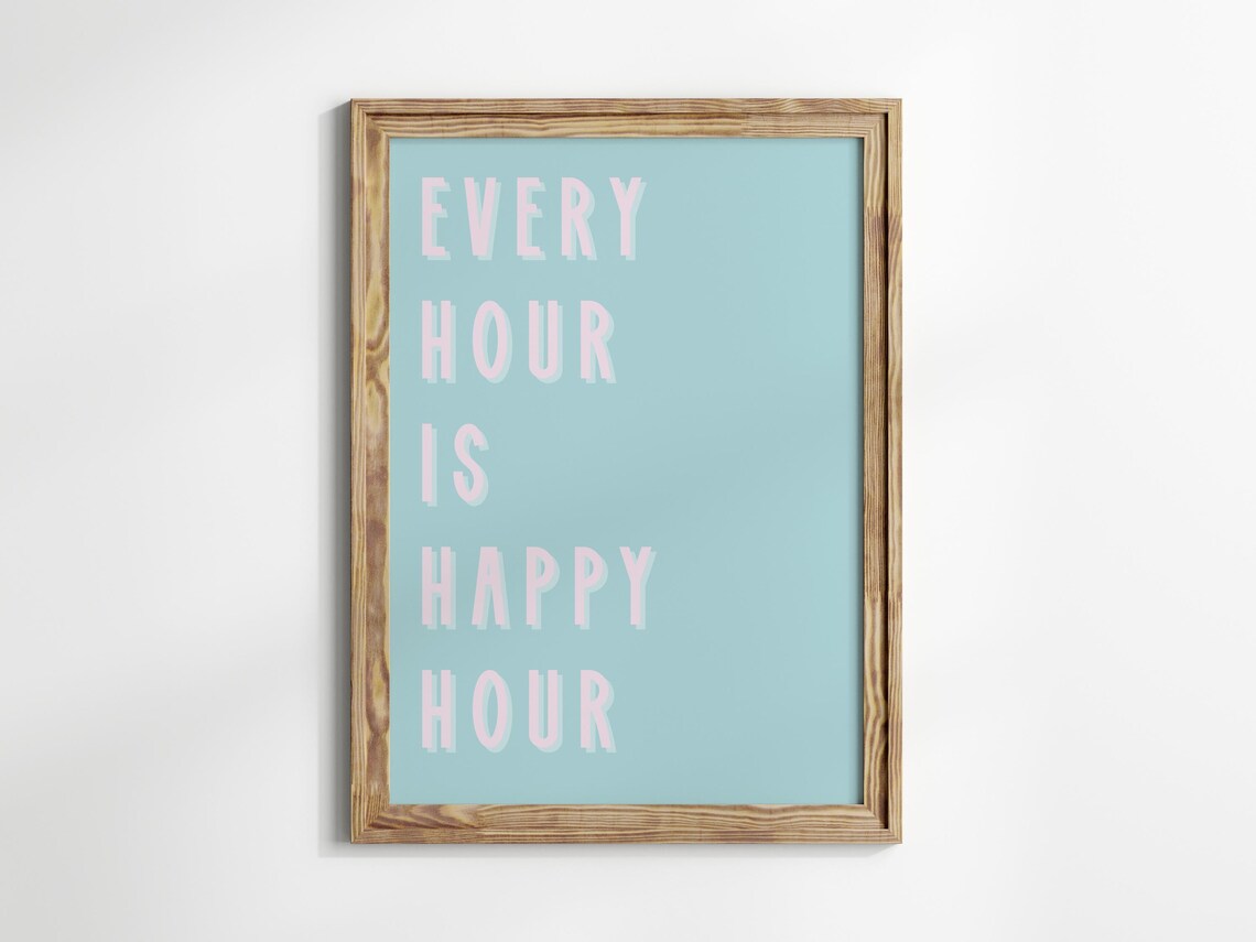 Every Hour Is Happy Hour Aqua Pink Typography Bar Cart Wall Art - Image 2