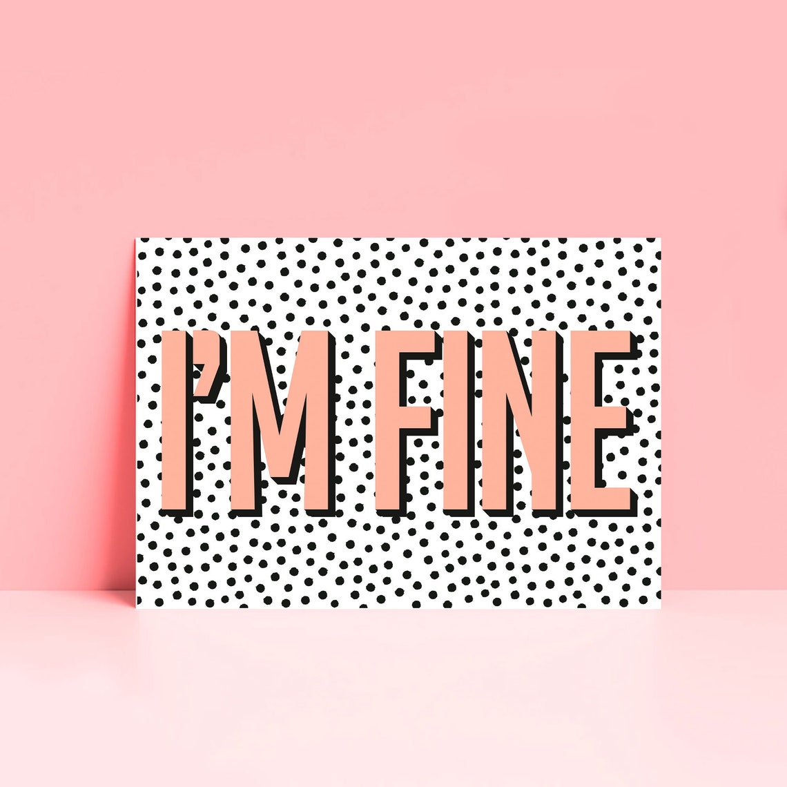 I'm Fine Peach Lettering Polka Dot Pattern Dorm Decor Poster - Image 2