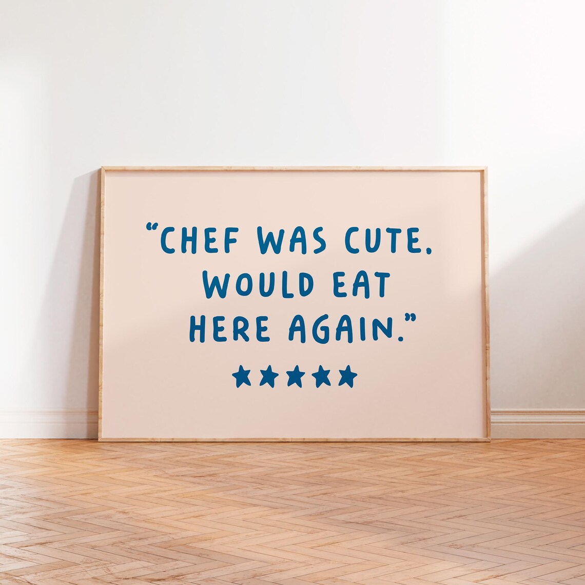 Chef Was Cute, Would Eat Here Again Kitchen Poster - Image 2
