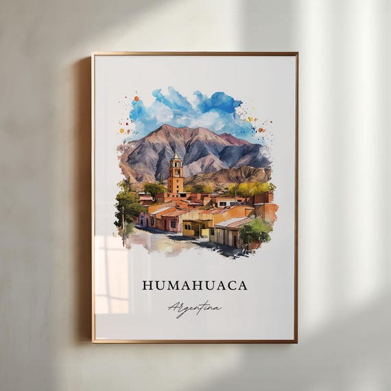 Humahuaca Wall Art Argentina Print Jujuy Watercolor Gift Travel Poster Housewarming
