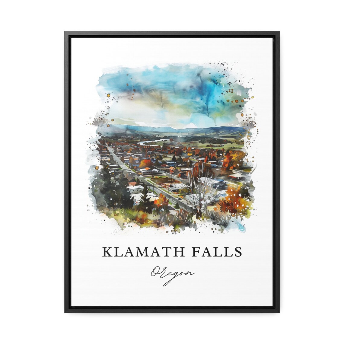 Klamath Falls Oregon Autumn Town Watercolor Mountain Valley Poster