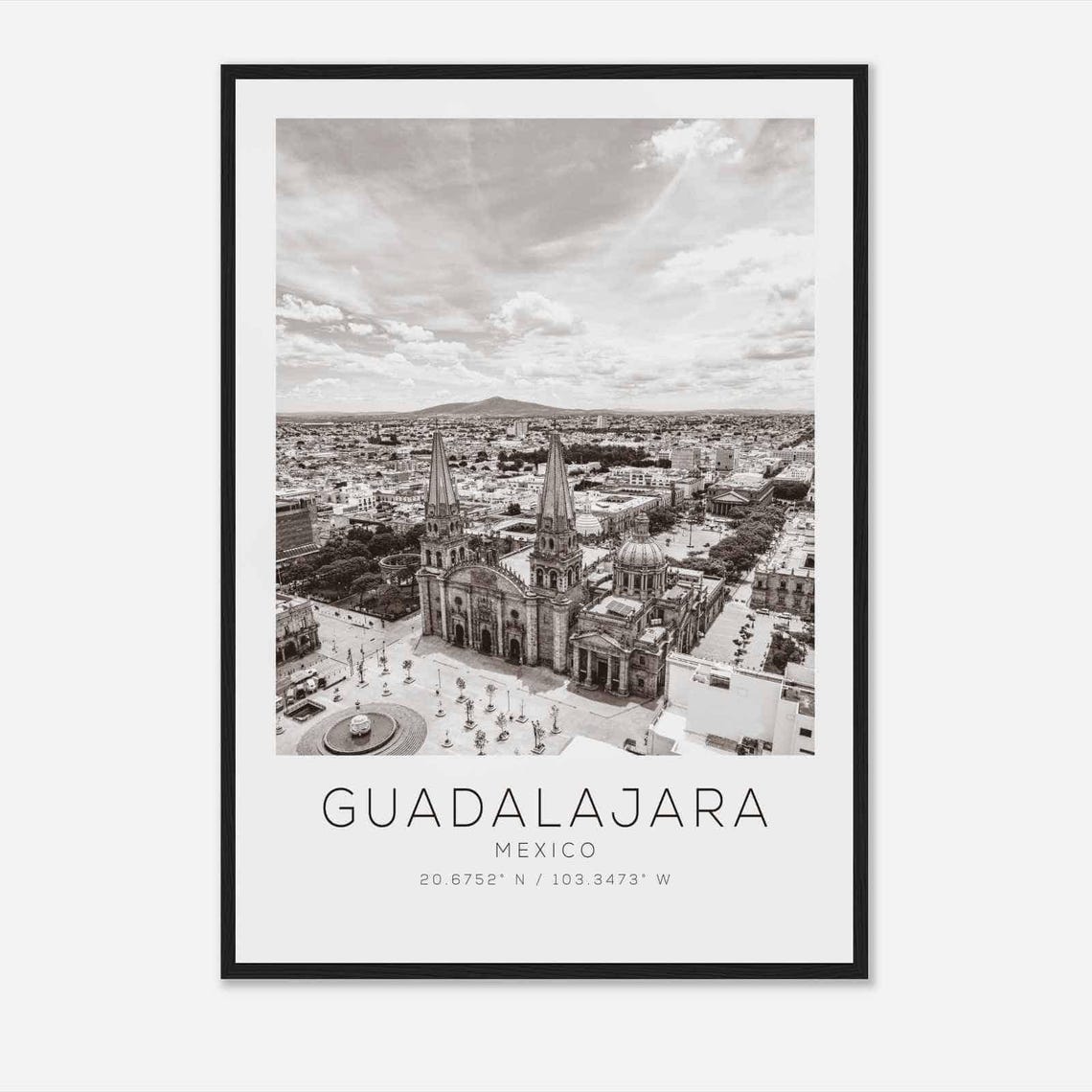 Guadalajara Mexico Black and White Cathedral Plaza Aerial Poster