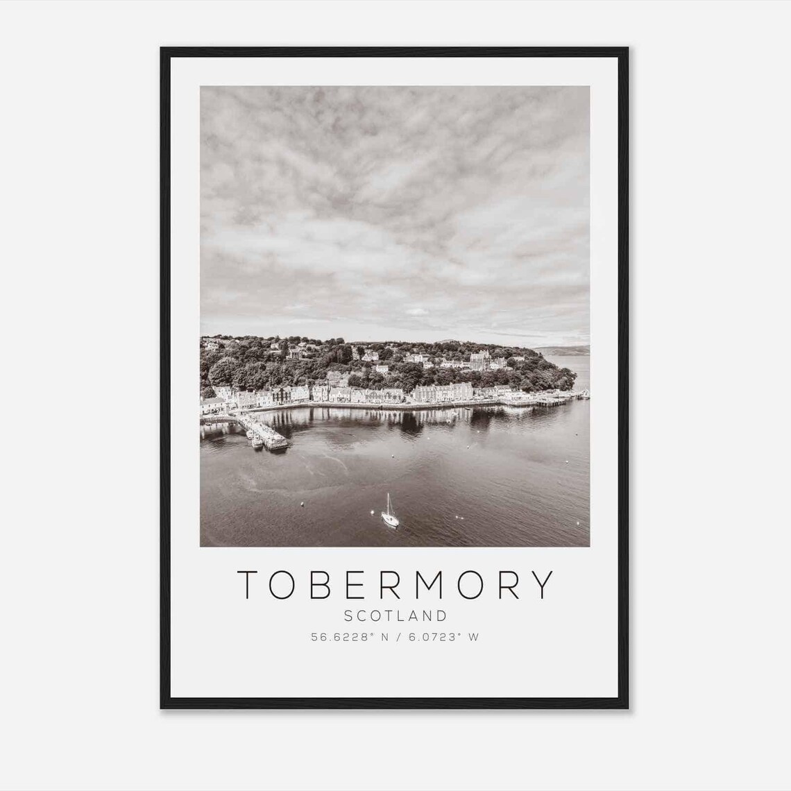Tobermory Scotland Harbor Coastal Town Black and White Photo Poster