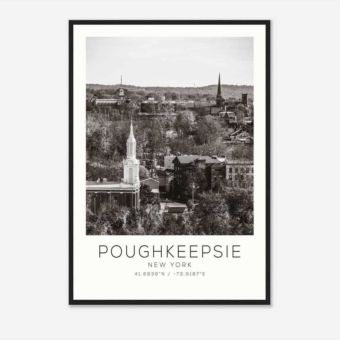 Poughkeepsie New York Hilltop Church Spires Black and White Poster