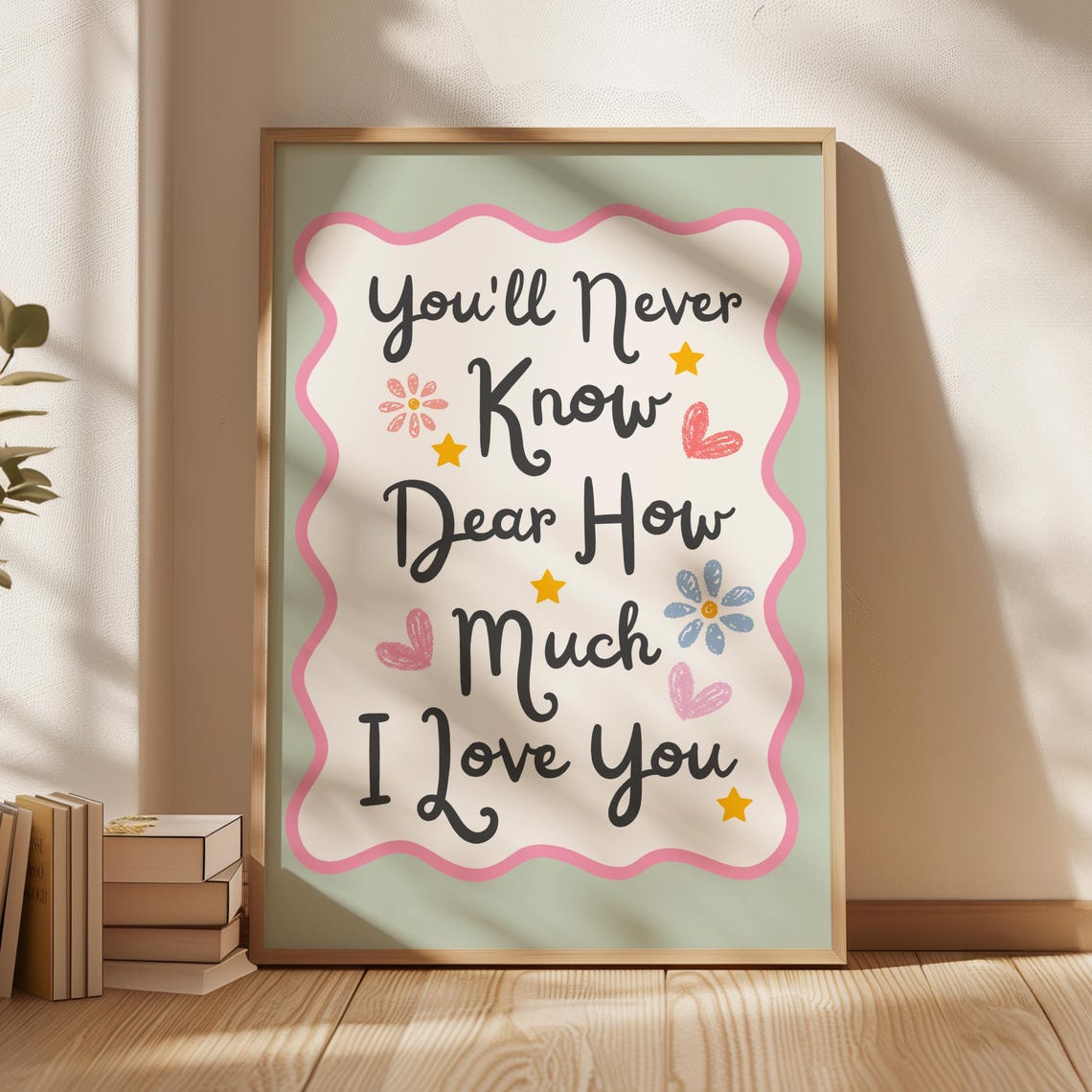 Youll Never Know Dear Nursery Print Sage Green Wall Art Above Bed Decor Apartment Gift Kids Room Girly