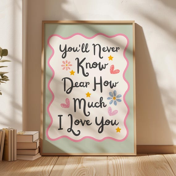 Youll Never Know Dear Nursery Print Sage Green Wall Art Above Bed Decor Apartment Gift Kids Room Girly