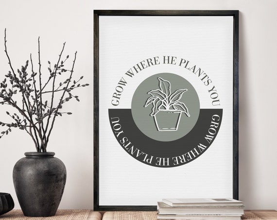 Grow Where He Plants You Religious Easter Decor He Is Risen Bible Verses Uplifting Religious Decor Prayer Faith Wood Framed