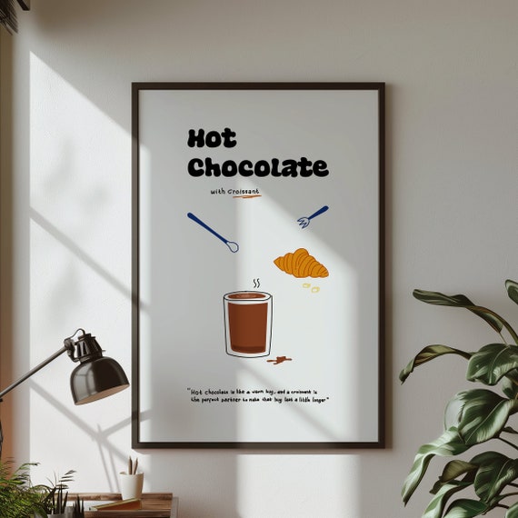 Hot Chocolate Art Print Retro Wall Art Retro Food Print Wall Art Art Print Room Decor Retro Quote Art Print Print
