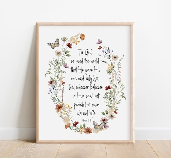 John 3 16 Wildflower Arch Butterflies Floral Scripture Poster