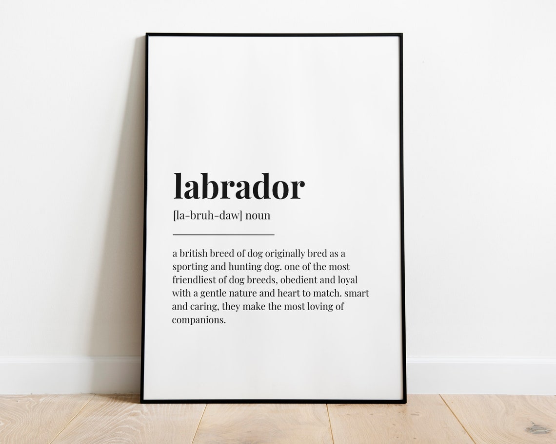 Labrador Definition Meaning Quote Print - Image 2