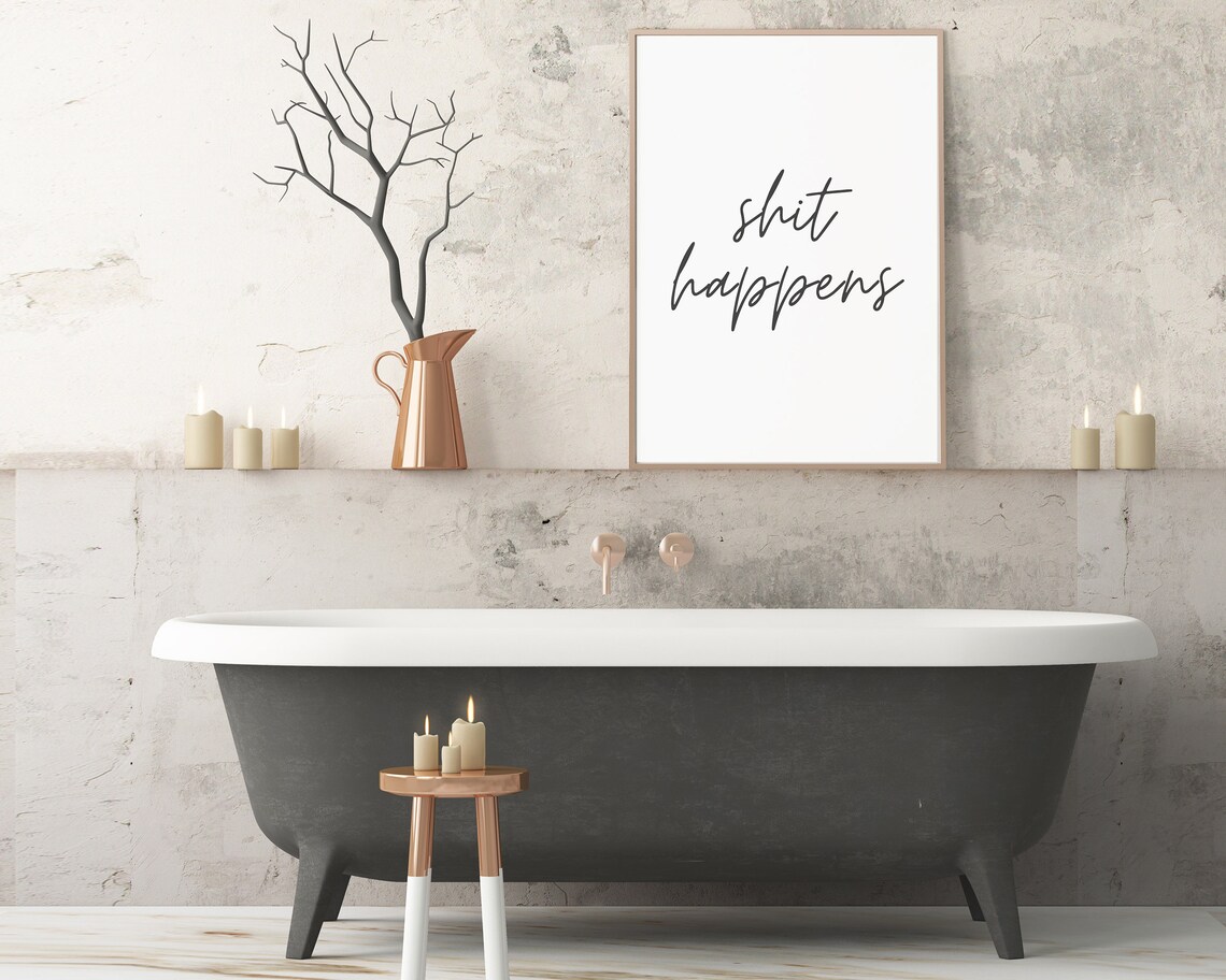 Shit Happens, Funny Bathroom Decor Art Print - Image 2