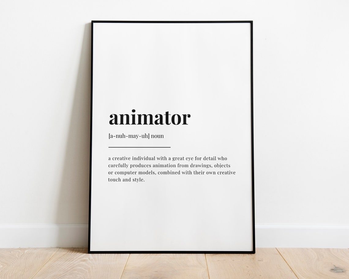 Animator Definition Meaning Quote Art Print - Image 2