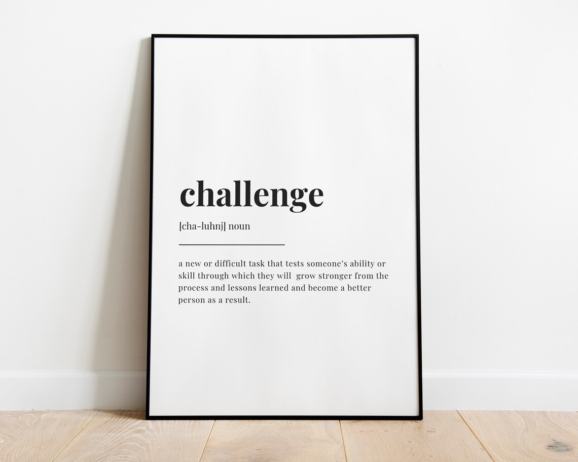 Challenge Definition Quote, Motivational Office Decor - Image 3