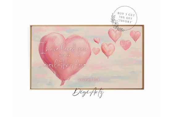 Frame Tv Christian Art Bible Verse Jeremiah 31 Scripture I Have Loved You With An Everlasting Love Jesus Love Bible Quote Frame Tv