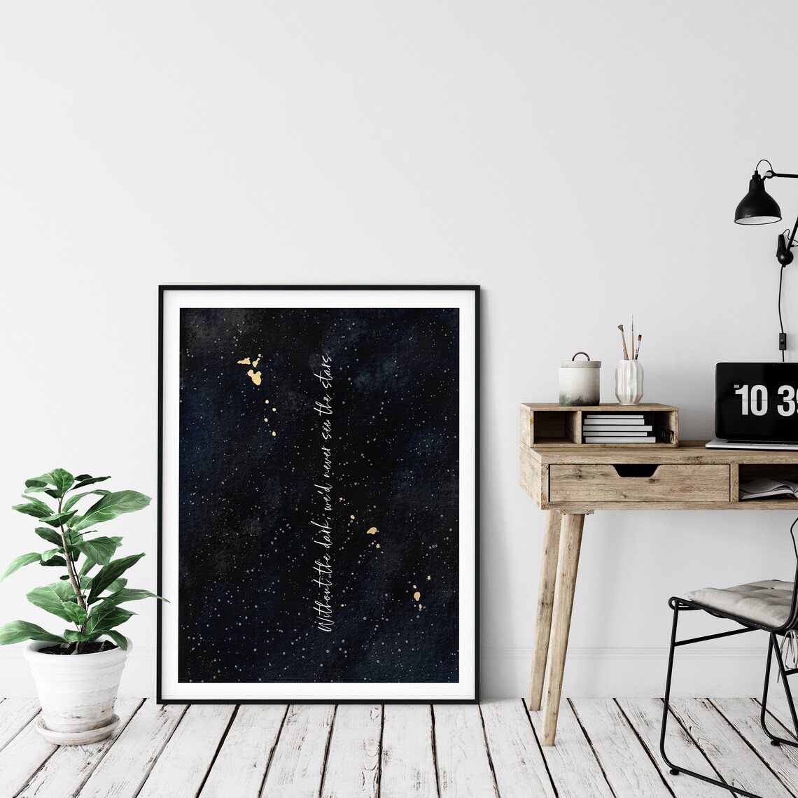 Without The Dark Stars Night Sky Motivational Quote Typography Poster - Image 4