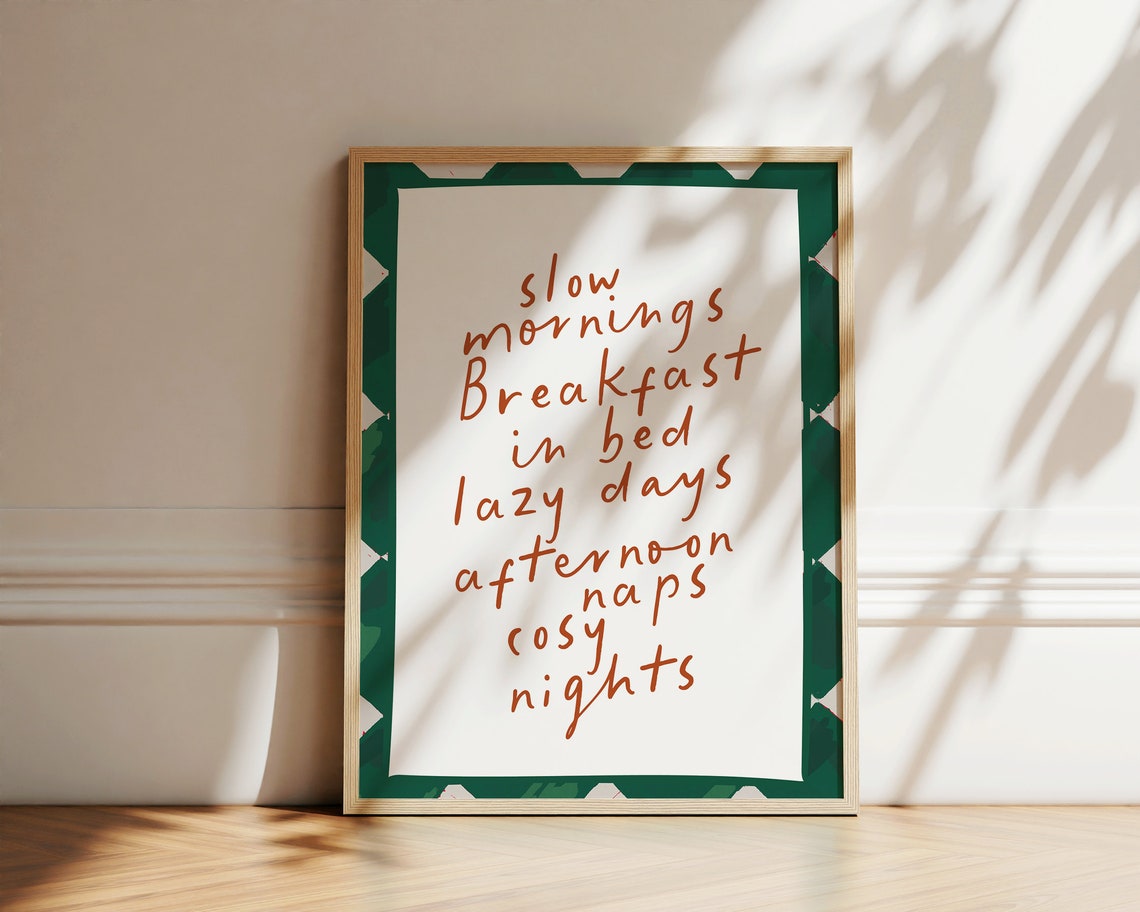 Slow Mornings Breakfast in Bed Cozy Handwritten Kitchen Quote Print