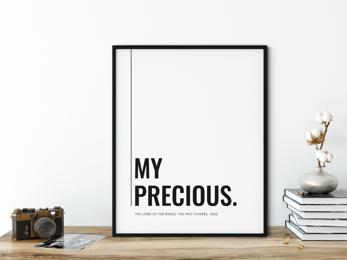 My Precious Lord Of The Rings Two Towers 2002 Movie Quote Poster