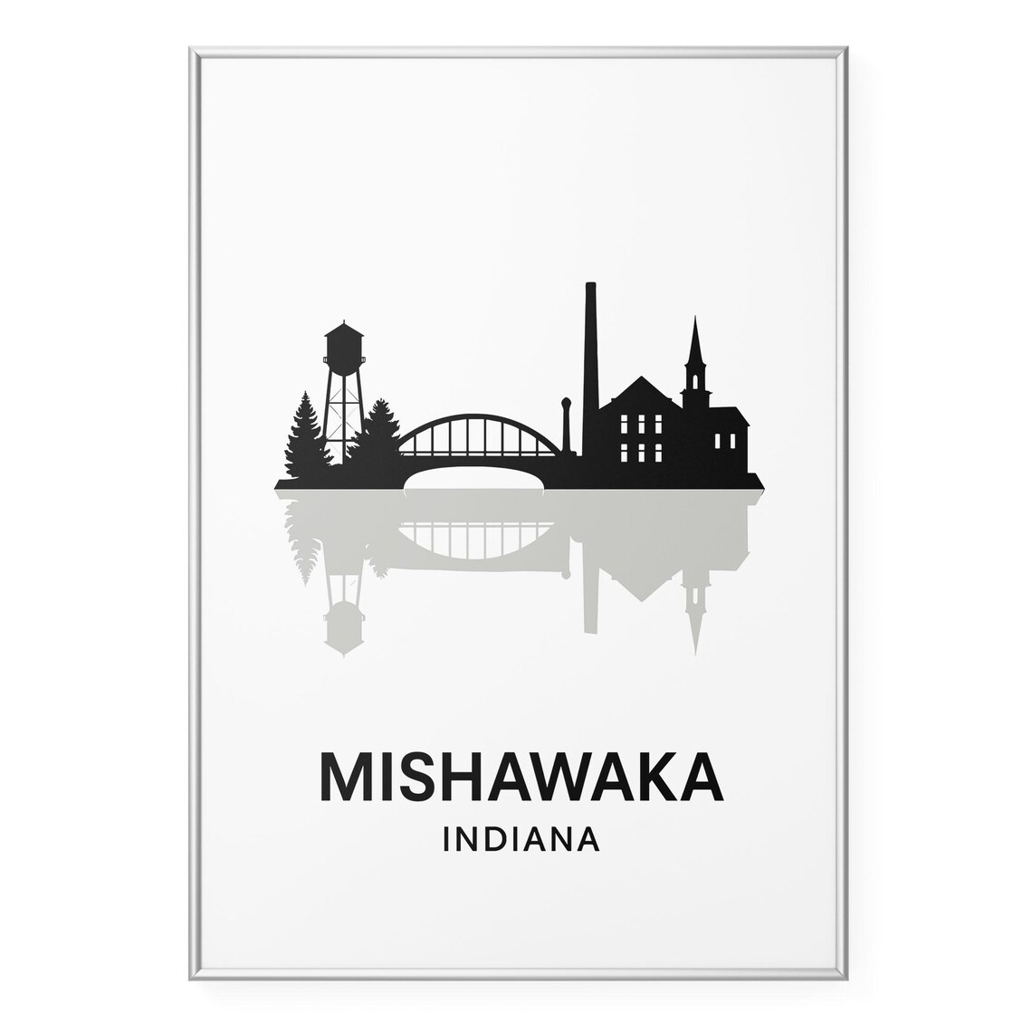Mishawaka Indiana Hometown City Skyline Black Silhouette Poster